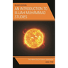 An Introduction to Elijah Muhammad Studies