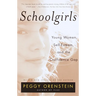 Schoolgirls: Young Women, Self Esteem, and the Confidence Gap