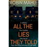 All the Lies They Told