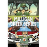 Milligan Creek Series: Volume 1