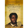Israel on the Appomattox: A Southern Experiment in Black Freedom from the 1790s Through the Civil War