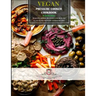 Vegan Pressure Cooker Cookbook #1: 60 Quick, Simple, Delicious and Healthy Plant-Based Pressure Cooker Recipes