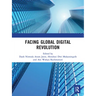 Facing Global Digital Revolution: Proceedings of the 1st International Conference on Economics, Management, and Accounting (BES 2019), July 10, 2019,