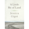 A Little Bit of Land