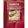 Samoa (Western) Investment, Trade Laws and Regulations Handbook Volume 1 Strategic Information and Laws