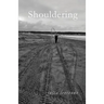 Shouldering