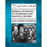 Syllabus of Lectures on Remainders and Executory Devises.