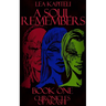 A Soul Remembers