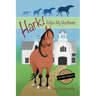 Hark! Follow My Hoofbeats
