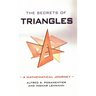 Secrets of Triangles: A Mathematical Journey