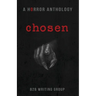 Chosen: A Horror Anthology