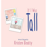 If I Was Tall