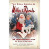 The Real Santa of Miller & Rhoads: The Extraordinary Life of Bill Strother