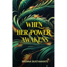When her power awakens