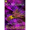 Much Ado about Highlanders