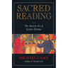 Sacred Reading: The Ancient Art of Lectio Divina