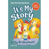 It's My Story: Duke the Deaf Dog Series Chapter Book