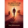 victim, SURVIVOR to THRIVER