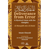 Deliverance from Error & Mystical Union with the Almighty: Al-Munqidh Min Al-Dalal