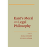 Kant's Moral and Legal Philosophy