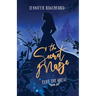 The Secret Mage: Elice, the Great (Book One)