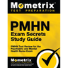 PMHN Exam Secrets Study Guide: PMHN Test Review for the Psychiatric and Mental Health Nurse Exam