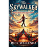 The Skywalker: Journey from Circus Superstitions