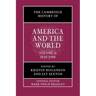 The Cambridge History of America and the World