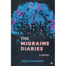 The Migraine Diaries