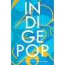 IndigePop: A Companion