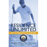 Resilience Unlimited: How to Always Find Your Best Path