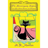 The Hemingway Kittens and Other Feline Fancies and Fantasies