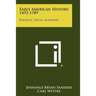 Early American History, 1492-1789: Political, Social, Economic
