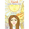 Tarot in the Modern World