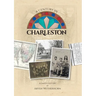A Century in Charleston - Wetherhorn Family 1840-1940