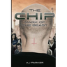 The Chip: Mark Of The Beast