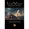 Inner Visions and Running Trains: Baba Faqir Chand and The Tibetan Book of the Dead