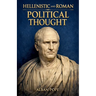 Hellenistic and Roman Political Thought