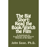 The Big Short: Read the Book/Watch the Film: A Guidebook for Economists and Financial Wizards of All Ages
