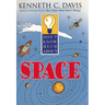 Don't Know Much about Space