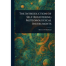 The Introduction of Self-Registering Meteorological Instruments