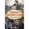 To Reach the Nation's Ear: A History of African American Public Speaking