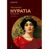 Hypatia: The True Story