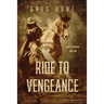Ride to Vengeance