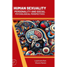 Human Sexuality: Personality and Social Psychological Perspectives