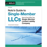 Nolo's Guide to Single-Member Llcs: How to Form & Run Your Single-Member Limited Liability Company