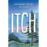 Itch: A Pacific Northwest Trail Story