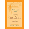 A Narrative of The Captivity of Nehemiah How in 1745-1747