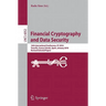 Financial Cryptography and Data Security: 14th International Conference, FC 2010, Tenerife, Canary Islands, January 25-28, 2010, Revised Selected Pape