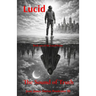 LUCID The Sound of Truth